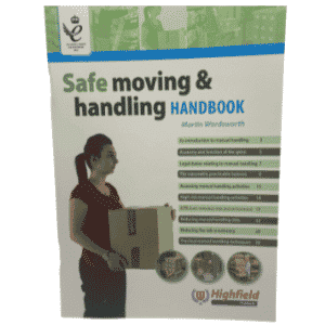 Highfield Safe Moving and Handling Course Book
